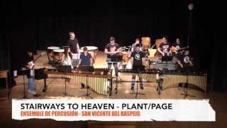 Stairways to Heaven  LED ZEPPELIN  PERCUSSION ENSEMBLE [upl. by Sidnala660]