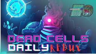 The Last Day  Dead Cells Daily Redux  Day 30 [upl. by Eylhsa]