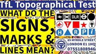 TfL Topographical Signs Marks amp Lines on Map  A Detailed Explanation  TfL Topographical Test 2024 [upl. by Nnylodnewg466]