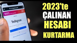 2 Farklı Yöntem  ÇALINAN instagram Hesabını Geri Alma 2023 İnstagram Hesap Kurtarma [upl. by Allrud352]