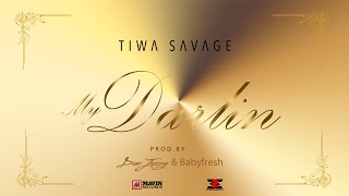 Tiwa Savage  My Darlin [upl. by Annmaria]