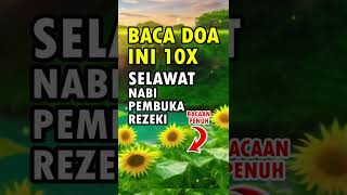 SELAWAT PEMBUKA REZEKI selawatkeatasnabi dzikirpagipembukarezeki [upl. by Enoj]