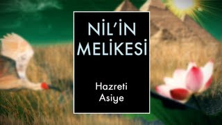 Nilin Melikesi Hazreti Asiye [upl. by Sublett]