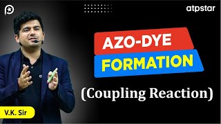 Azo dye test  Coupling reactions  Class 12  Trick  IIT JEE amp NEET  Vineet Khatri Sir  ATP STAR [upl. by Cantu547]