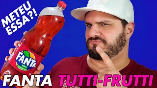 PROVEI A NOVA FANTA TUTTIFRUTTI  O COMEÃ‡O DE UM SONHODEU TUDO ERRADO [upl. by Alyad543]