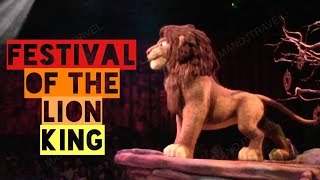 Festival of The Lion King  Animal Kingdom 2015 FULL SHOW Simba  Timon  Pumbaa [upl. by Britton]