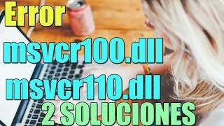 Error Falta Archivo msvcr100dll y Falta Archivo msvcr110dll en Windows 1087 I 2 SOLUCIONES 2024 [upl. by Janeczka]