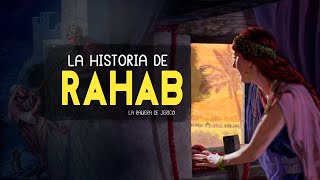 ¿QUIÉN ERA RAHAB EN LA BIBLIA LA HISTORIA DE RAHAB EN LA BIBLIA [upl. by Novanod]