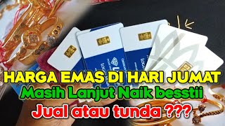 HARGA EMAS HARI INI 27 SEPTEMBER 2024  HARGA EMAS PERHIASAN  ANTAM HARI INI  UBS GOLD  EMAS 24K [upl. by Naihtniroc]