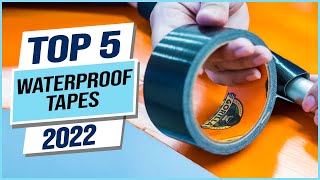 Top 5 Best Waterproof Tapes 2024 [upl. by Lorrac]