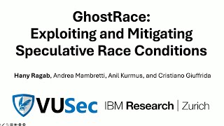 USENIX Security 24  GhostRace Exploiting and Mitigating Speculative Race Conditions [upl. by Atirabrab]