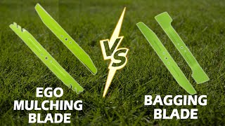 Ego Mulching Blade vs Bagging Blade How Do They Compare Which Comes Out on Top [upl. by Dhiman263]