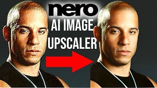 Nero AI Image Upscaler [upl. by Yaron]