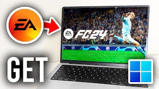 How To Download FC 24 On PC amp Laptop  Full Guide [upl. by Siraj]