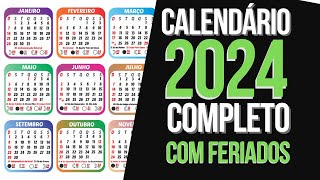 CALENDÁRIO 2024 COMPLETO COM FERIADOS NACIONAIS E LUAS DE 2024 [upl. by Nyltiak]