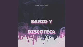 bario y discoteca [upl. by Ruy730]