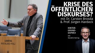 quotKrise des öffentlichen Diskursesquot mit Dr Carsten Brosda amp Prof Jürgen Hardeck [upl. by Ennovi]