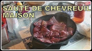 SAUTÉ DE CHEVREUIL MAISON N°149 [upl. by Ellekcim]