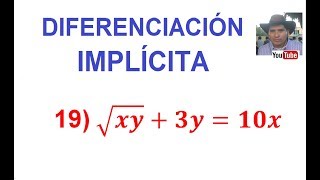 19 Diferenciación Implícita DerivaciónDerivada de una raíz cuadrada con Producto [upl. by Atiran]