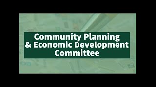 Community Planning amp Economic Development Committee Virtual Meeting  September 18 2024 [upl. by Nylatsirhc204]