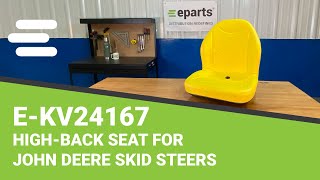 Review EKV24167 HighBack Seat for John Deere Skid Steers  epartsshop [upl. by Ateloiv471]