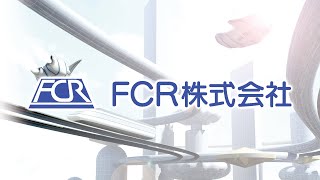 FCR株式会社 会社概要動画 short版 [upl. by Carlina]