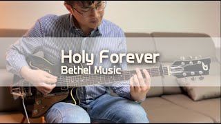 Holy Forever  Bethel Music Jenn Johnson  Guitar Cover by Nathan Park [upl. by Rabin]