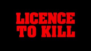 Licence To Kill 1989 Theatrical Trailer [upl. by Firmin]