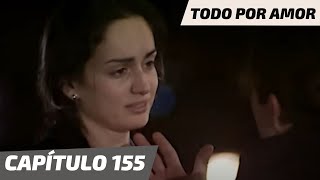 Todo Por Amor  Capítulo 155  ¿Lucía se va con Javier [upl. by Atik]