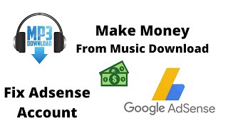 How to Make Mp3 Download Website  Fix Google Adsense Approval Issues  Earn From Music [upl. by Atwood]