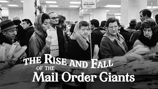 The Rise and Fall of the Mail Order Giants — A Chicago Stories Documentary [upl. by Romy]