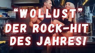 Wollust  Fühle die Leidenschaft  Neuer RockSong [upl. by Ariem]