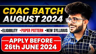 CDAC August 2024 New Batch Announced  Exam Date  Eligibility  Booklet  Online or Offline [upl. by Plossl700]