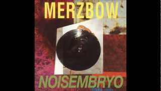 Merzbow  Noisembryo Full Album [upl. by O'Dell196]