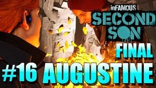 INFAMOUS SECOND SON S02E16 FINAL DA AUGUSTINE O INICIO E O FIM DE TUDO [upl. by Eloken]