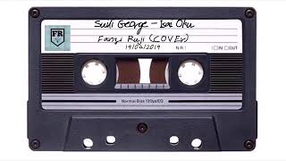 COVER  Isai Oku Suili George  Fanzi Ruji [upl. by Ebsen]