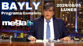 Bayly Live Lunes 20240805 Show Completo [upl. by Salter847]