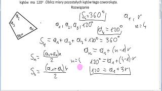Zadanie 29 Obliczanie miary kątów czworokąta z zastosowaniem wzorów na ciąg arytmetyczny [upl. by Kirad802]