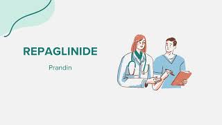 Repaglinide Prandin  Drug Rx Information [upl. by Martz527]