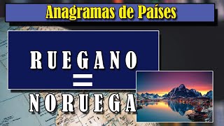 ANAGRAMAS DE PAISES  DESAFIO MENTAL ✈⛩🛕🏛 DESCUBRE LOS PAISES [upl. by Anaek]