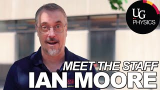 Ian Moore  Meet the Staff [upl. by Oiratno]