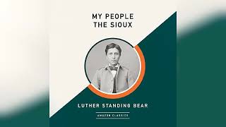 Review My People the Sioux AmazonClassics Edition  by Luther Standing Bear [upl. by Babcock]