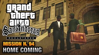 GTA San Andreas Remastered  Mission 94  Home Coming Xbox 360  PS3 [upl. by Ydak]