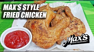 MAXS STYLE FRIED CHICKEN  EASY TO COOK TASTY FRIED CHICKEN [upl. by Nilyram]