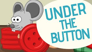 Under the button  Nursery Rhymes  Toobys [upl. by Srevart]