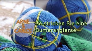 So stricken Sie eine Bumerangferse mit Regia by ARNE amp CARLOS – mit deutschem Untertitel [upl. by Agathy517]