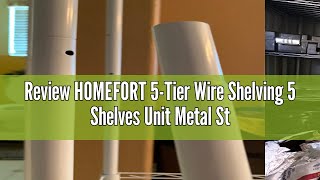 Review HOMEFORT 5Tier Wire Shelving 5 Shelves Unit Metal Storage Rack Durable Organizer Perfect for [upl. by Velda787]