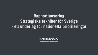 Rapportlansering  Strategiska tekniker för Sverige 5 november 2024 [upl. by Margret]