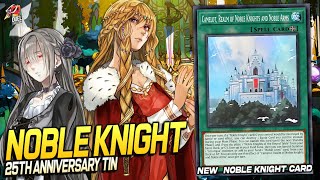 Deck Noble Knight Post 25th Anniversary Tin  EDOPRO  Replays 🎮  Decklist ✔️ [upl. by Joellen]