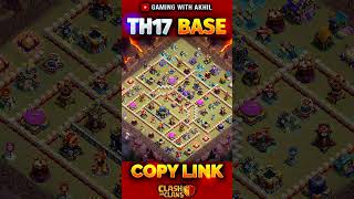 Best TH17 LEGEND Base Design 🔥Clash of Clans [upl. by Antonius779]